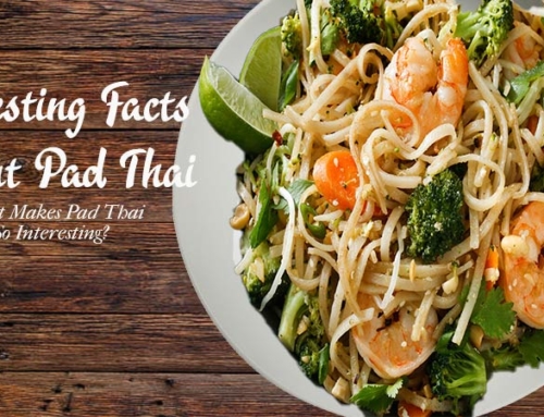 INTERESTING FACTS ABOUT PAD THAI